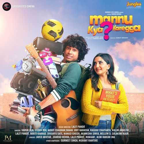 Mannu Kya Karegga