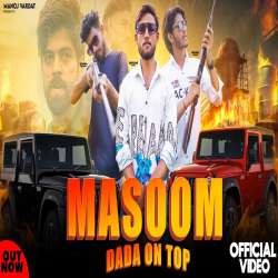 Masoom Dada On Top