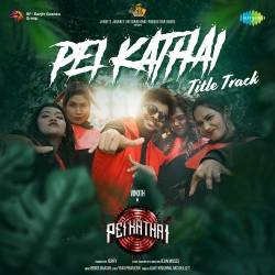 Pei Kathai Title Track