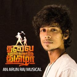Thalai Vanangathey Tamizha