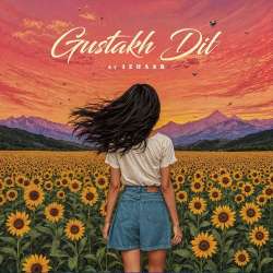 Gustakh Dil