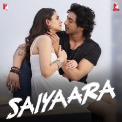 Saiyaara Title Track
