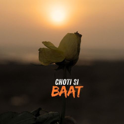 Choti Si Baat