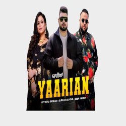 Yaarian - Deep Jandu