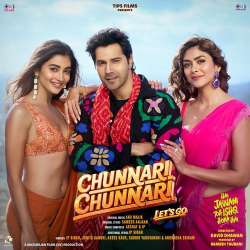 Chunnari Chunnari Lets Go