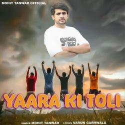 Yaara Ki Toli