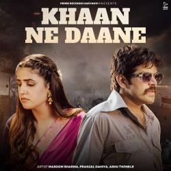 Khaan Ne Daane
