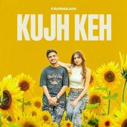 Kujh Keh