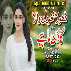 Dhola Nakhryan Wala