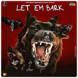 Let 'EM Bark