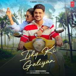 Ishq Ki Galiyan