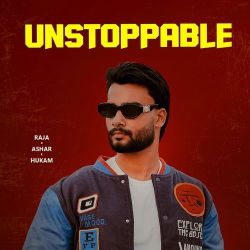 Unstoppable - Raja