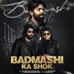 Badmashi Ka Shonk