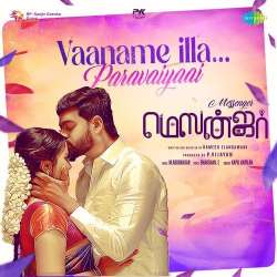 Vaaname Illa Paravaiyaai