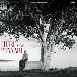 Tere Viah Di Tyaari