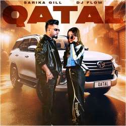 Qatal - Sarika Gill