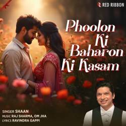 Phoolon Ki Baharon Ki Kasam