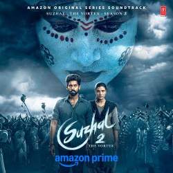Suzhal - The Vortex - Season 2