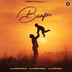 Baapu - Armaan Malik