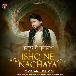 Ishq Ne Nachaya