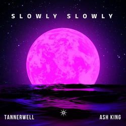Slowly Slowly