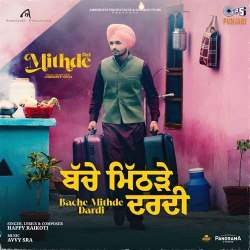 Bache Mithde Dardi