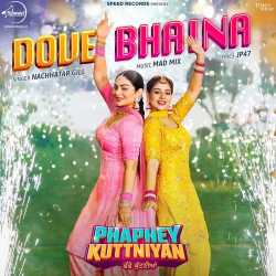 Dove Bhaina