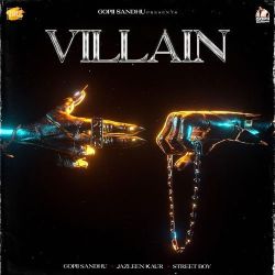 Villain - Gopii Sandhu