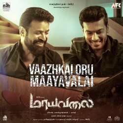 Vazhkai Oru Maayavalai