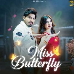 Miss Butterfly (feat. Tarun Mor And Riva Arora)