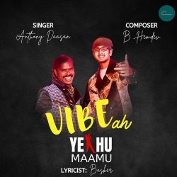 Vibe Ah Yethu Maamu