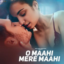 O Maahi Mere Maahi