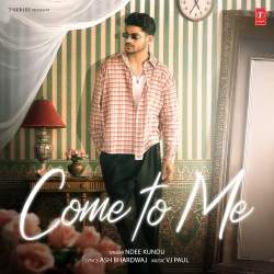 Come To Me