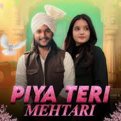 Piya Teri Mehtari