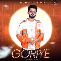 Goriye - Fareed Khan