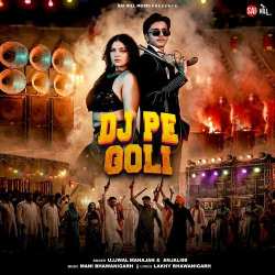 Dj Pe Goli