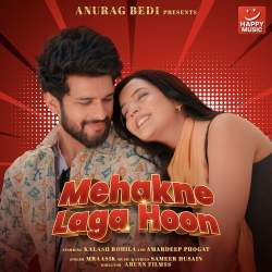Mehakne Laga Hoon
