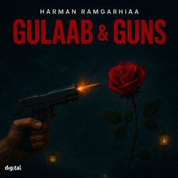 Gulaab And Guns