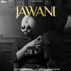 Jawani - Netarpreet Singh