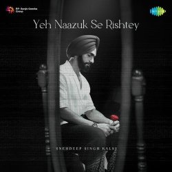 Yeh Naazuk Se Rishtey