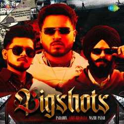 Bigshots
