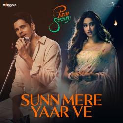Sunn Mere Yaar Ve