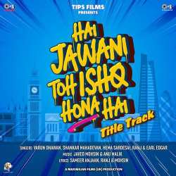 Hai Jawani Toh Ishq Hona Hai
