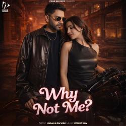 Why Not Me