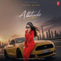 Attitude Inder Maan