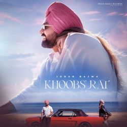 Khoobsurat - Joban Bajwa