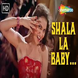 Shaalaa Laa Baby Aae Jo Sapanon Men Baar Baar - Andaaz