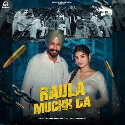 Raula Muchh Da