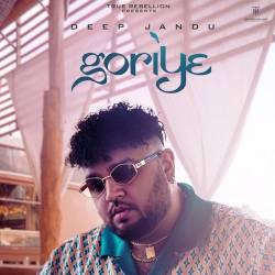 Goriye - Deep Jandu