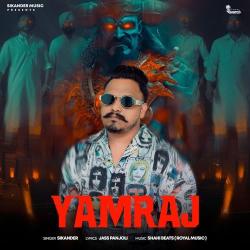 Yamraj - Sikander